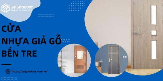 cửa nhựa giả gỗ Bến Tre