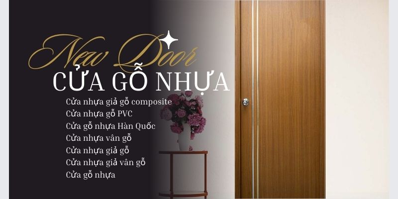 Phân loại cửa gỗ nhựa nào có độ bền cao nhất?