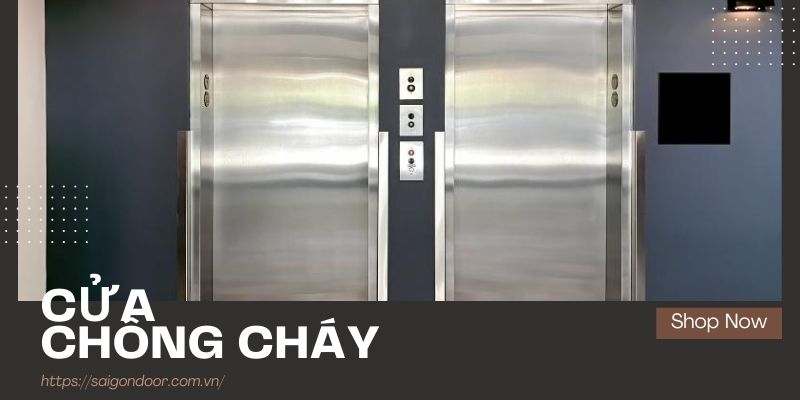 Thông số kỹ thuật của cửa chống cháy Bến Tre