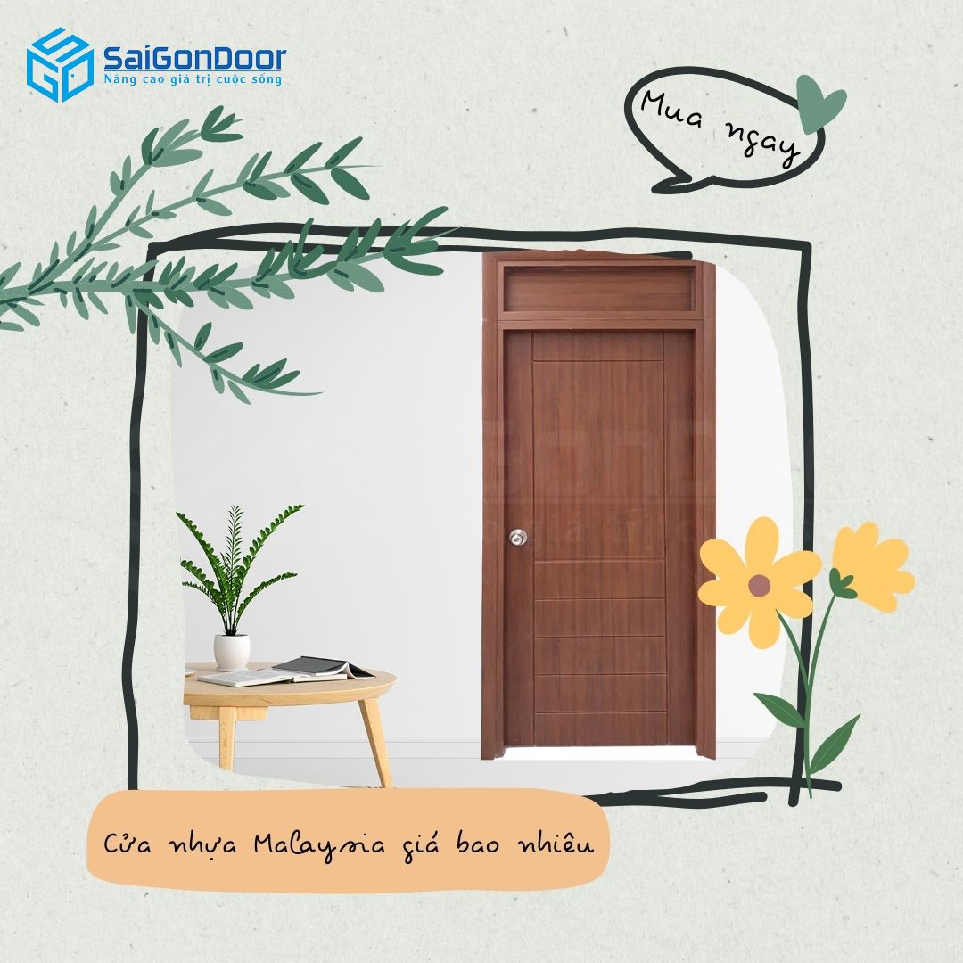 Cửa Nhựa Malaysia Giá Bao Nhiêu? Review So Sánh 14 cua-nhua-malaysia-gia-bao-nhieu