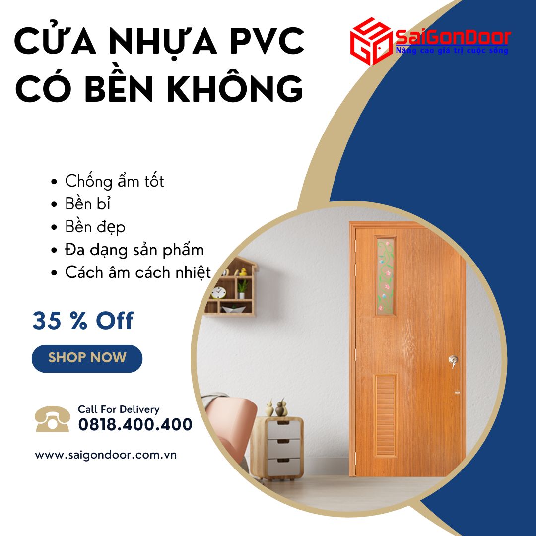 Cửa Nhựa PVC Có Bền Không? Giải Đáp Chi Tiết 15 cua-nhua-pvc-co-ben-khong-2