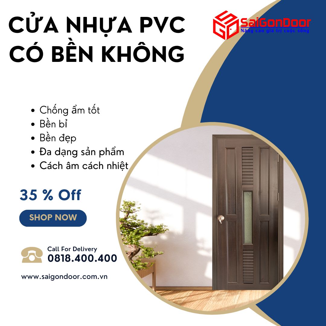Cửa Nhựa PVC Có Bền Không? Giải Đáp Chi Tiết 13 cua-nhua-pvc-co-ben-khong-4