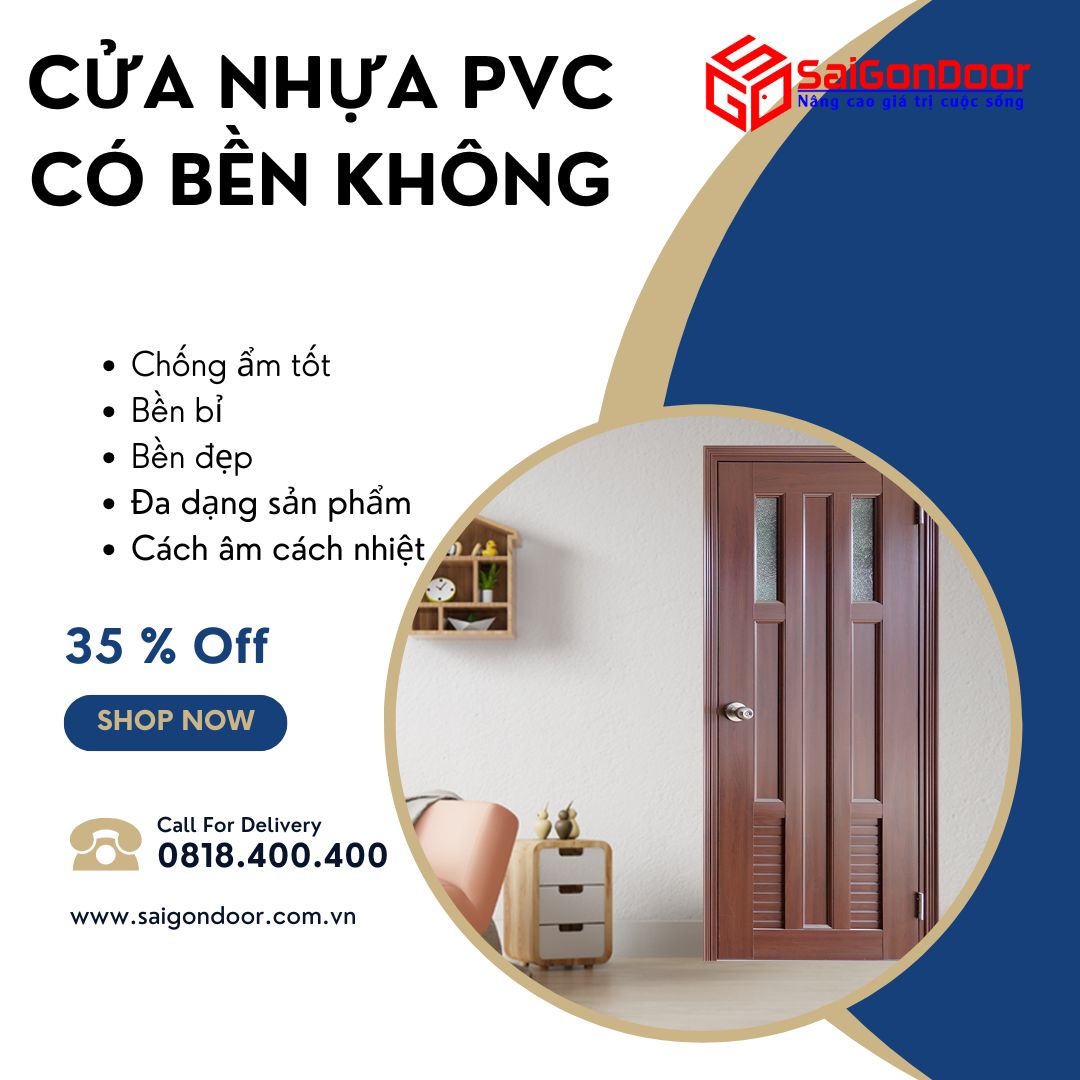 Cửa Nhựa PVC Có Bền Không? Giải Đáp Chi Tiết 10 cua-nhua-pvc-co-ben-khong-7