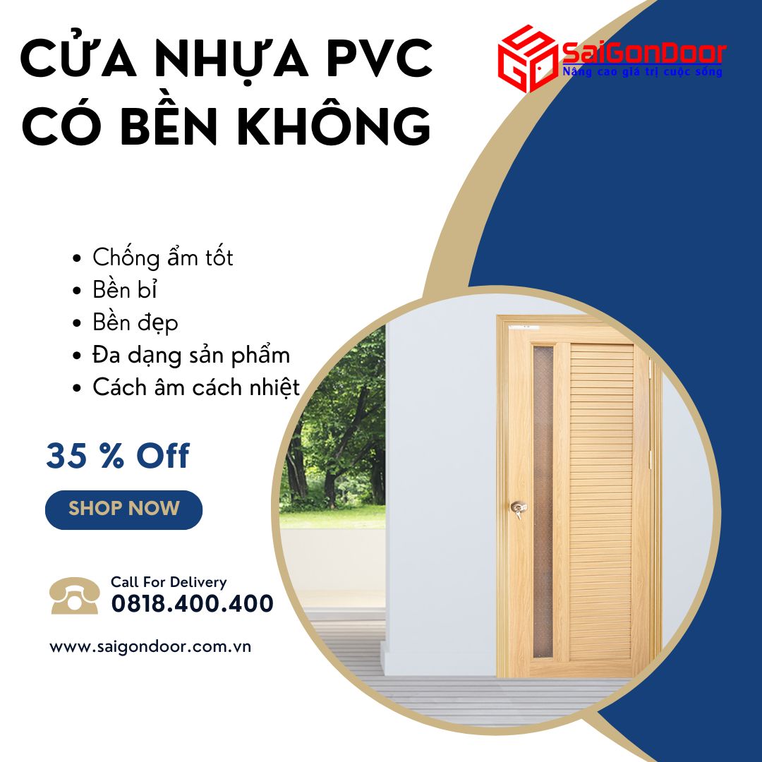 Cửa Nhựa PVC Có Bền Không? Giải Đáp Chi Tiết 9 cua-nhua-pvc-co-ben-khong