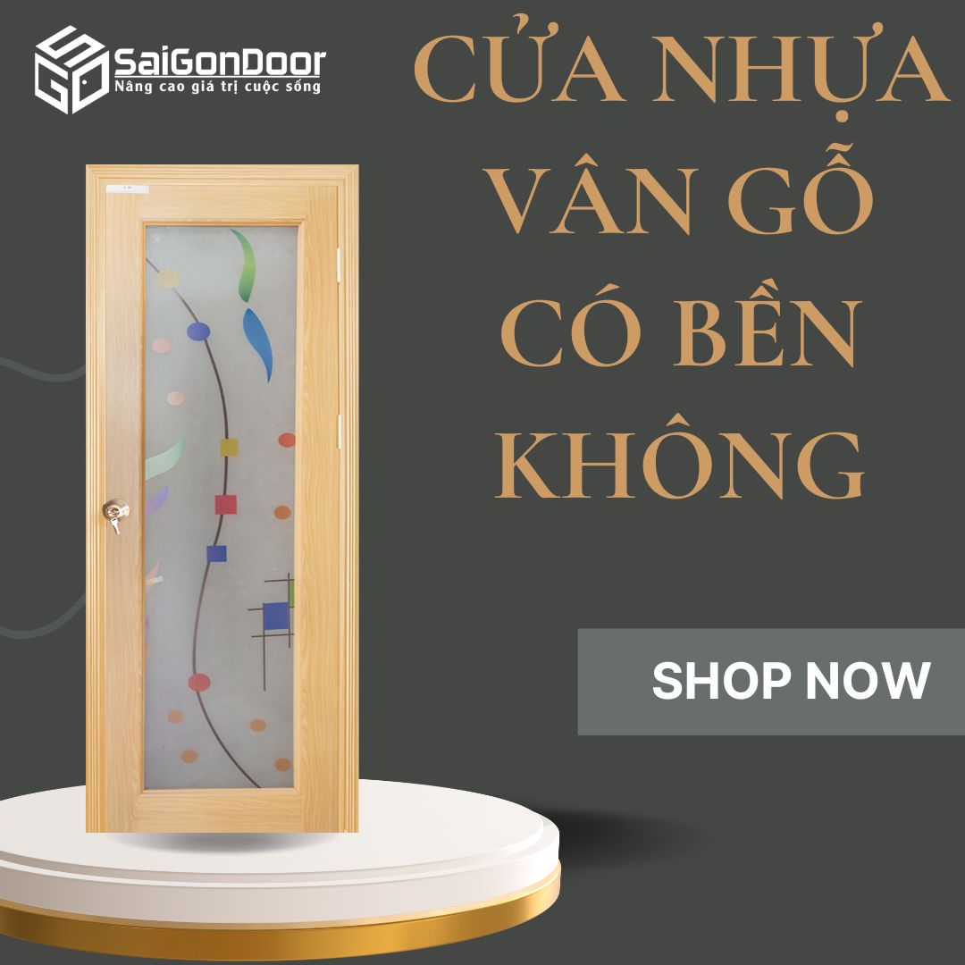 Cửa Nhựa Vân Gỗ Có Bền Không? Đánh Giá Thực Tế 14 cua-nhua-van-go-co-ben-khong-2